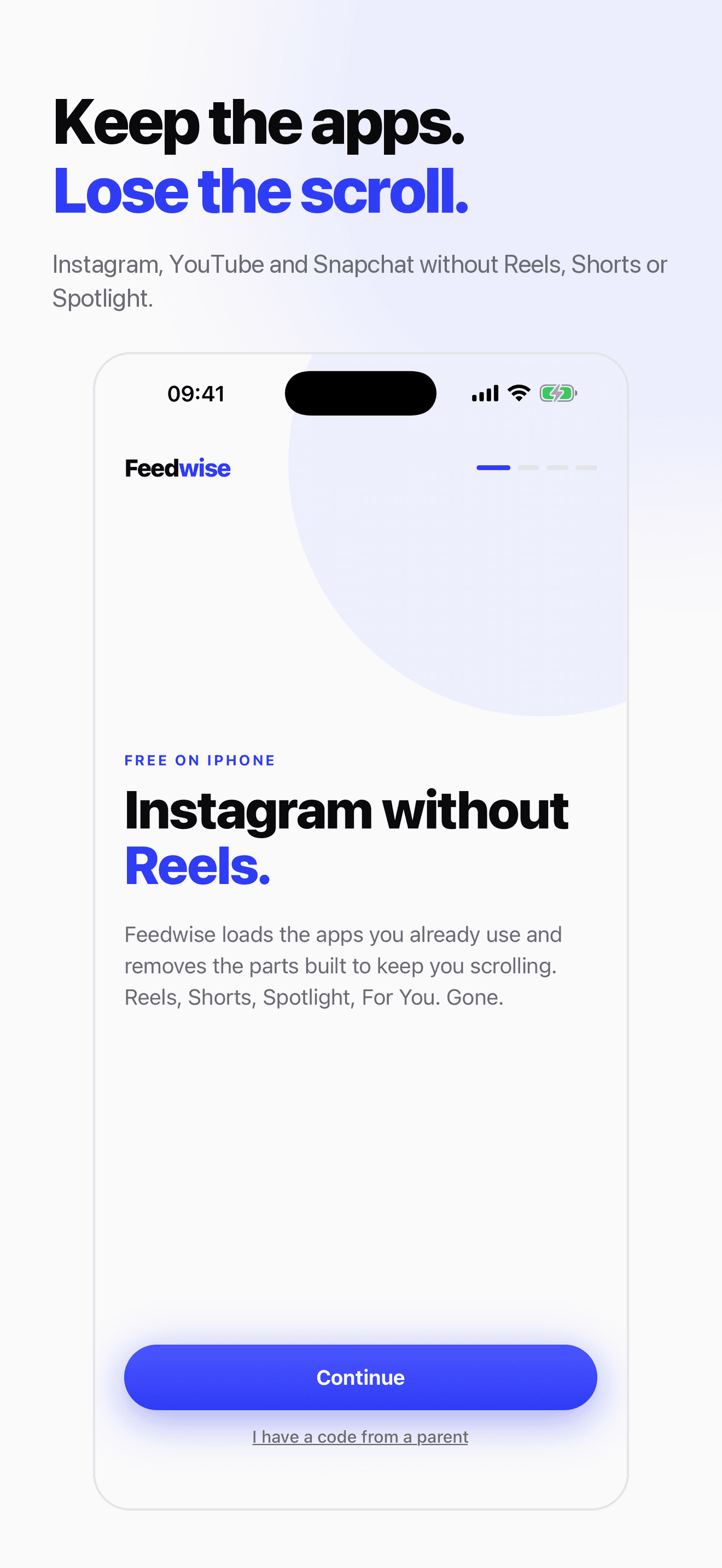 Feedwise welcome screen: Keep the apps. Lose the scroll. Instagram without Reels.