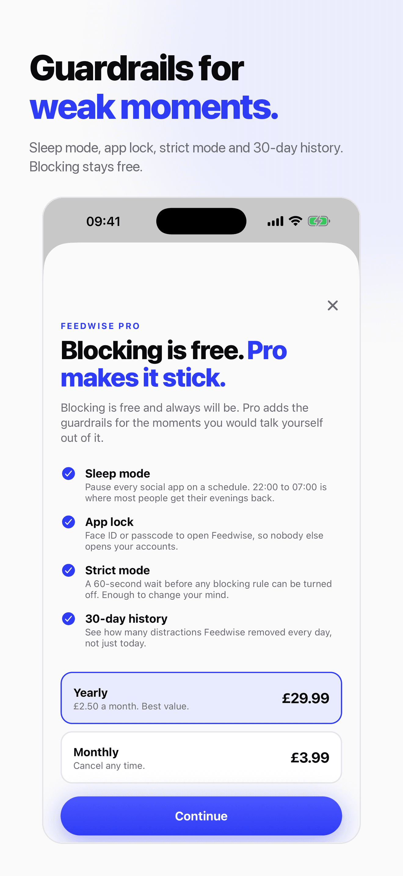 Feedwise Pro: sleep mode, app lock, strict mode and 30-day history. £29.99 a year or £3.99 a month.